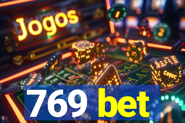 769 bet